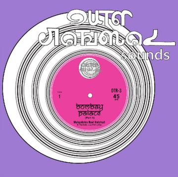 RAVI HATCHUD, MUHAVISHLA | BOMBAY PALACE | 7IN VINYL