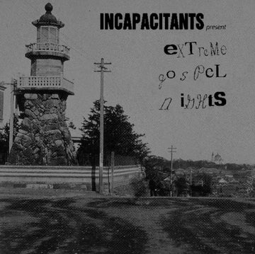 INCAPACITANTS | EXTREME GOSPEL NIGHTS | VINYL RECORD (LP)