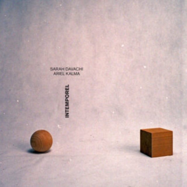 DAVACHI, SARAH & ARIEL KALMA | INTEMPOREL | VINYL RECORD (LP)