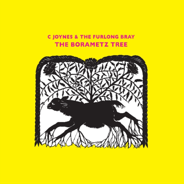 JOYNES, C & THE FURLONG BRAY | BORAMETZ TREE | VINYL RECORD (LP)