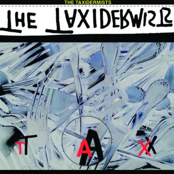 TAXIDERMISTS | TAX | VINYL RECORD (LP)
