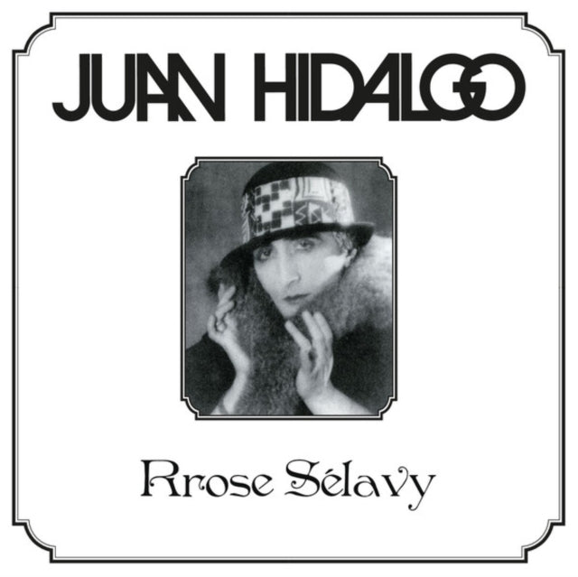 HIDALGO, JUAN | RROSE SELAVY | VINYL RECORD (LP)