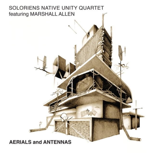 SOLORIENS NATIVE UNITY QUARTET FEATURING MARSHALL ALLEN | AERIALS & ANTENNAS | VINYL RECORD (LP)