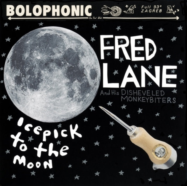 LANE, FRED & HIS DISHEVELED MONKEYBITERS | ICEPICK TO THE MOON | VINYL RECORD (LP)