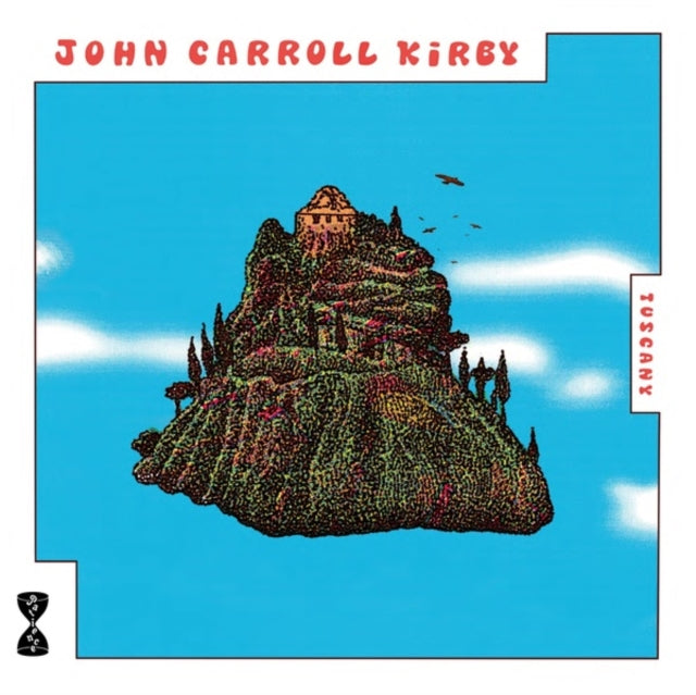KIRBY, JOHN CARROLL | TUSCANY | VINYL RECORD (LP)