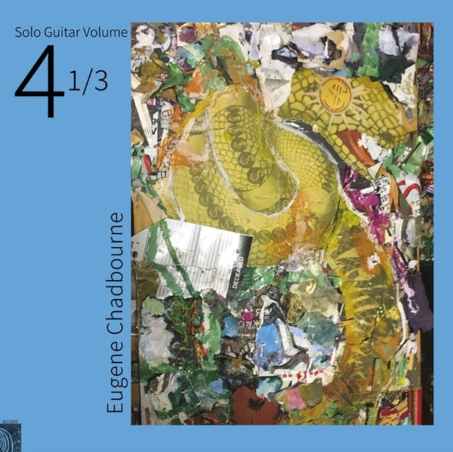 CHADBOURNE, EUGENE | SOLO GUITAR VOLUME 4-1/3 | VINYL RECORD (LP)