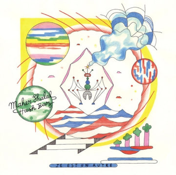 MAHER SHALAL HASH BAZ | JE EST UN AUTRE | 10IN VINYL