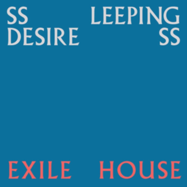 SSLEEPING DESIRESS | EXILE HOUSE | VINYL RECORD (LP)