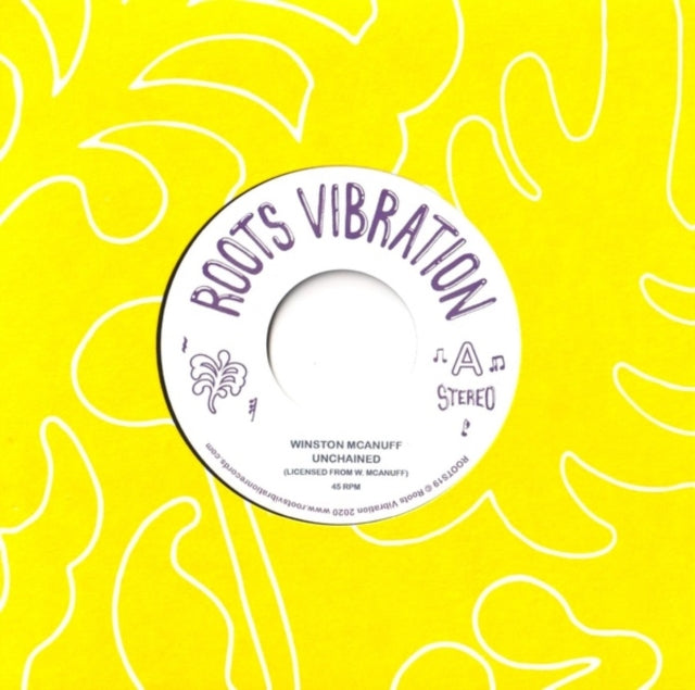 MCANUFF, WINSTON | UNCHAINED | 7IN VINYL