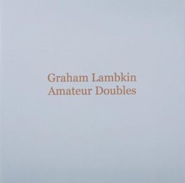 LAMBKIN, GRAHAM | AMATEUR DOUBLES | VINYL RECORD (LP)