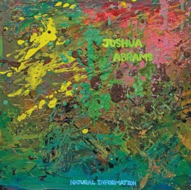 ABRAMS, JOSHUA | NATURAL INFORMATION | VINYL RECORD (LP)