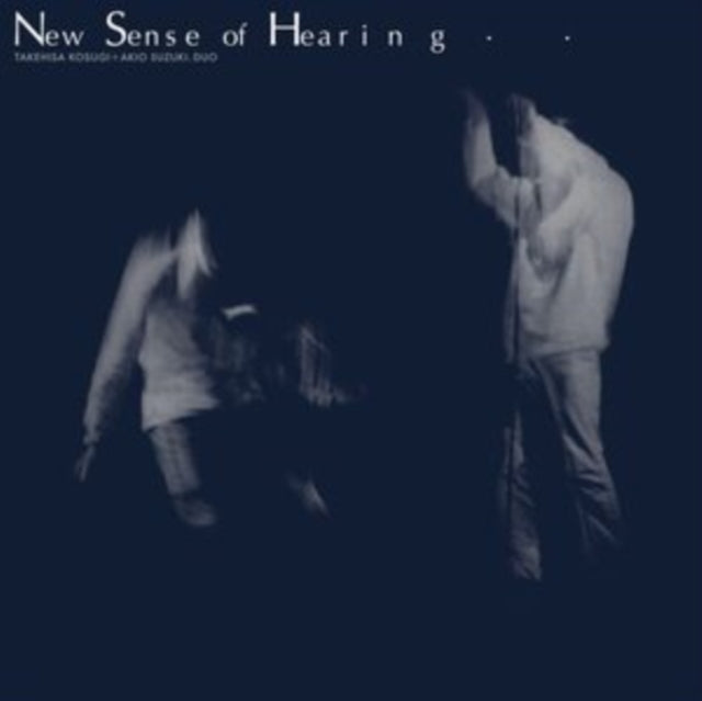 KOSUGI, TAKEHISA & AKIO SUZUKI | NEW SENSE OF HEARING | VINYL RECORD (LP)