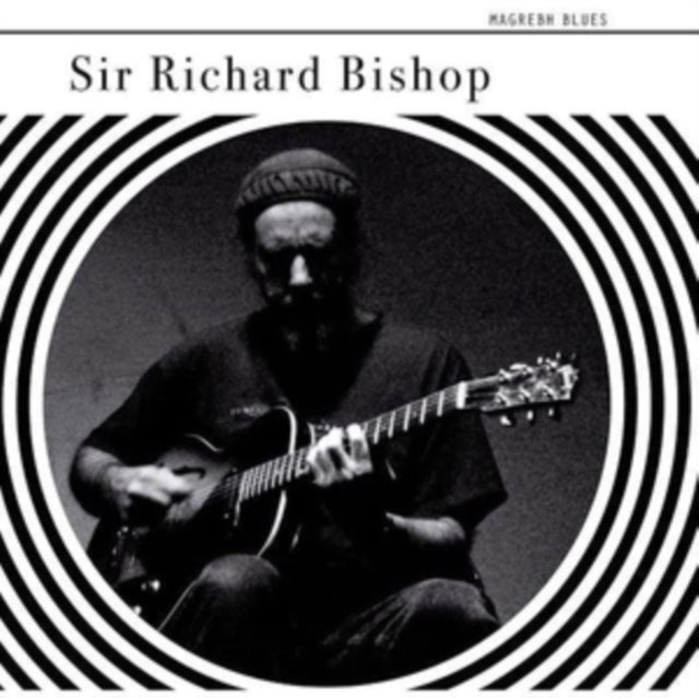 BISHOP, SIR RICHARD | MAGREBH BLUES | 7IN VINYL