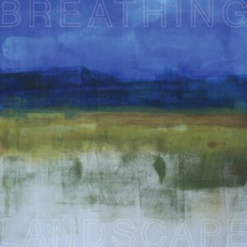SMUCKER, LESLEE | BREATHING LANDSCAPE | VINYL RECORD (LP)