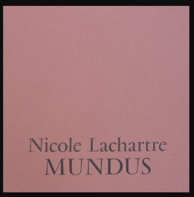 LACHARTRE, NICOLE | MUNDUS (3LP) | VINYL RECORD (LP)