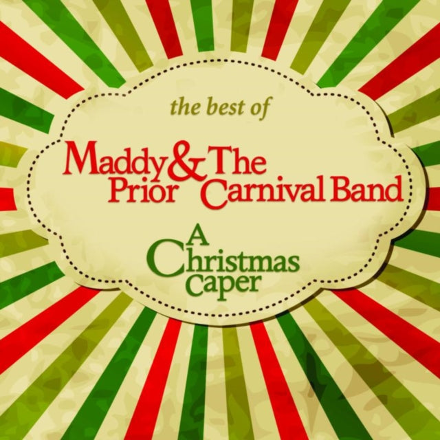 PRIOR, MADDY / CARNIVAL BAND | CHRISTMAS CAPER - THE BEST OF MADDY PRIOR & THE CARNIVAL BAND | CD