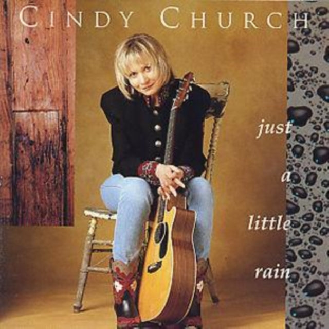 CHURCH, CINDY | JUST A LITTLE RAIN | CD