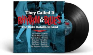 ROBILLARD, DUKE | THEY CALLED IT RHYTHM & BLUES | VINYL RECORD (LP)