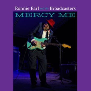 EARL, RONNIE & THE BROADCASTERS | MERCY ME | VINYL RECORD (LP)