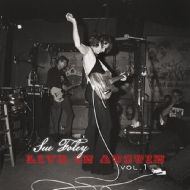 FOLEY, SUE | LIVE IN AUSTIN - VOL. 1 | VINYL RECORD (LP)