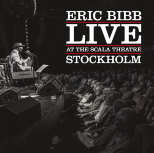 BIBB, ERIC | LIVE AT THE SCALA THEATRE | VINYL RECORD (LP)