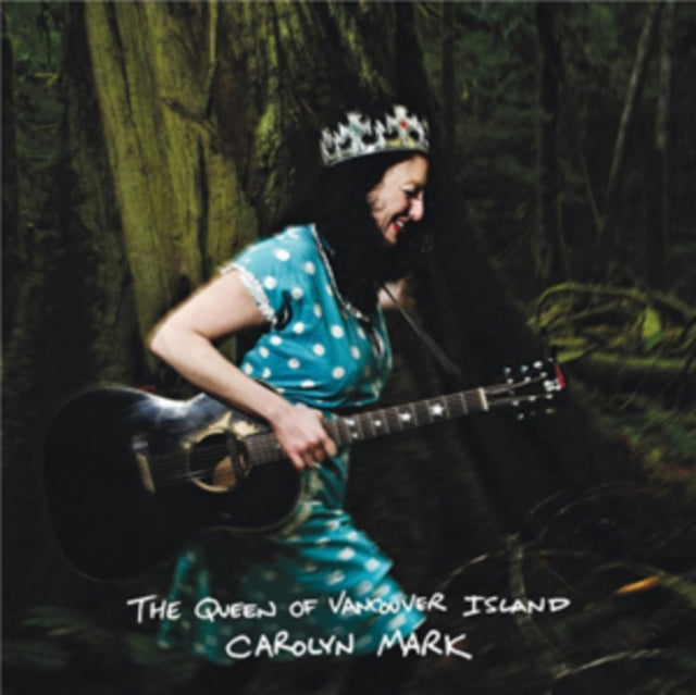 MARK, CAROLYN | QUEEN OF VANCOUVER ISLAND | VINYL RECORD (LP)