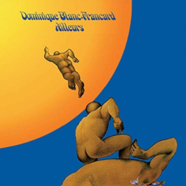 BLANC-FRANCARD, DOMINIQUE | AILLEURS | VINYL RECORD (LP)