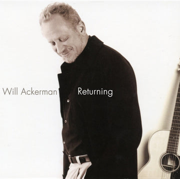 ACKERMAN, WILL | RETURNING: PIECES FOR GUITAR 1970-2004 | VINYL RECORD (LP)