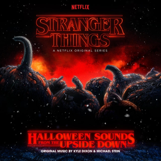 DIXON, KYLE & MICHAEL STEIN | STRANGER THINGS: HALLOWEEN SOUNDS FROM THE UPSIDE DOWN (PUMPKIN ORANGE VINYL) | VINYL RECORD (LP)