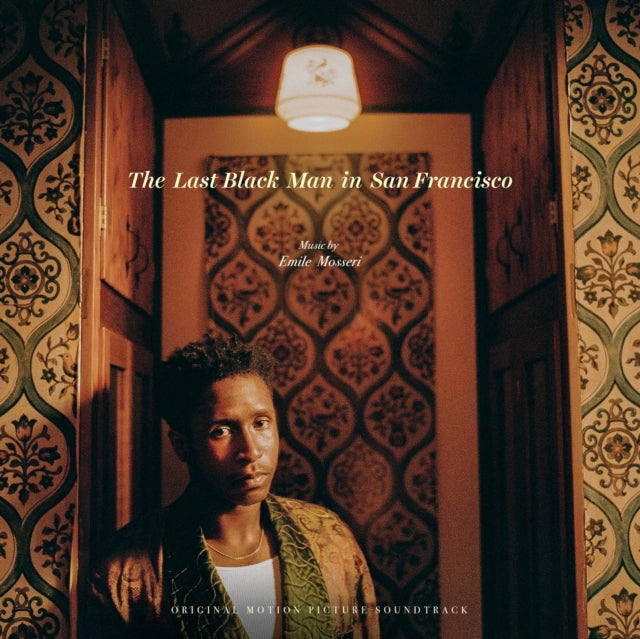 MOSSERI, EMILE | LAST BLACK MAN IN SAN FRANCISCO OST (GATEFOLD SLEEVE/GOLD FOIL) | VINYL RECORD (LP)