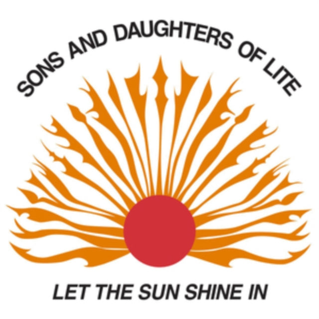 SONS & DAUGHTERS OF LITE | LET THE SUN SHINE IN | VINYL RECORD (LP)