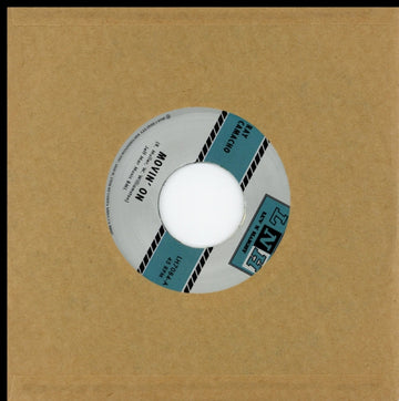 MOVIN' ON B/W SI SI PUEDE | 7IN VINYL