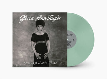 TAYLOR, GLORIA ANN | LOVE IS A HURTIN' THING | VINYL RECORD (LP)