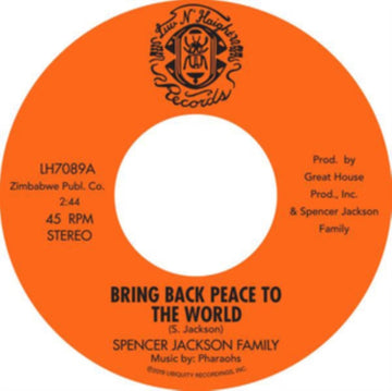 SPENCER JACKSON FAMILY | BRING BACK PEACE TO THE WORLD PT. I B/W BRING BACK PEACE TO THE WORLD PT. II | 7IN VINYL