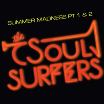 SUMMER MADNESS PT. 1 B/W SUMMER MADNESS PT. 2 | 7IN VINYL
