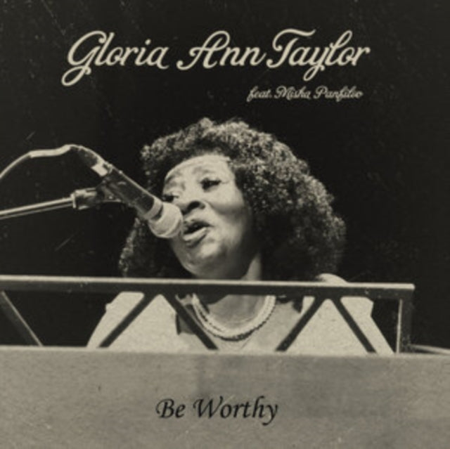 TAYLOR, GLORIA ANN | BE WORTHY | 7IN VINYL