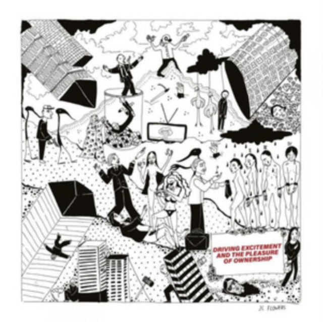 FLOWERS, JC | DRIVING EXCITEMENT AND THE PLEASURE OF OWNERSHIP | VINYL RECORD (LP)