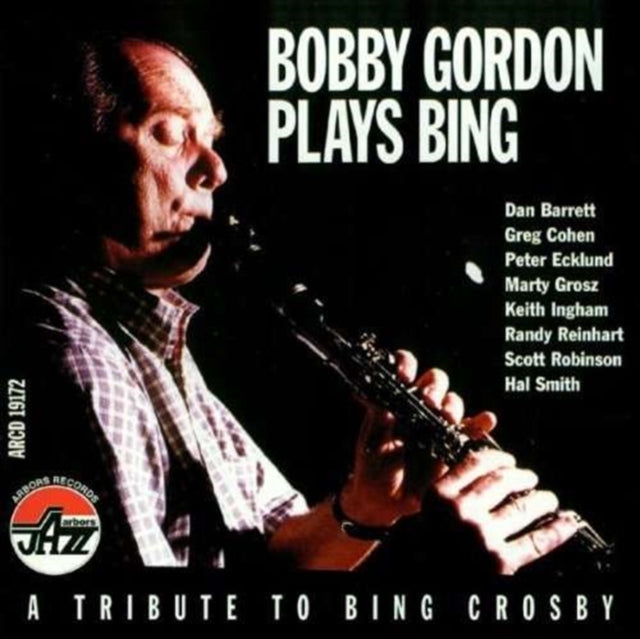 GORDON, BOBBY | BOBBY GORDON PLAYS BING | CD