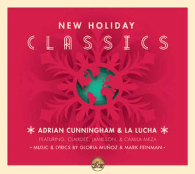 CUNNINGHAM, ADRIAN & LA LUCHA | NEW HOLIDAY CLASSICS | CD