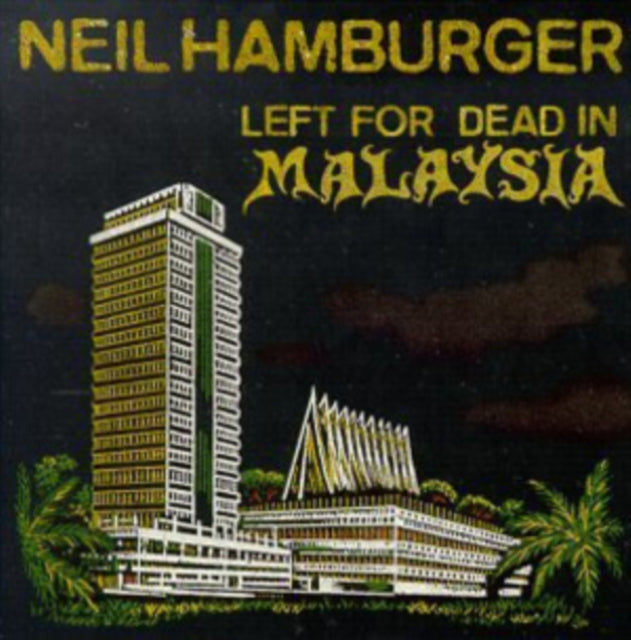 HAMBURGER, NEIL | LEFT FOR DEAD IN MALAYSIA | MUSIC CASSETTE