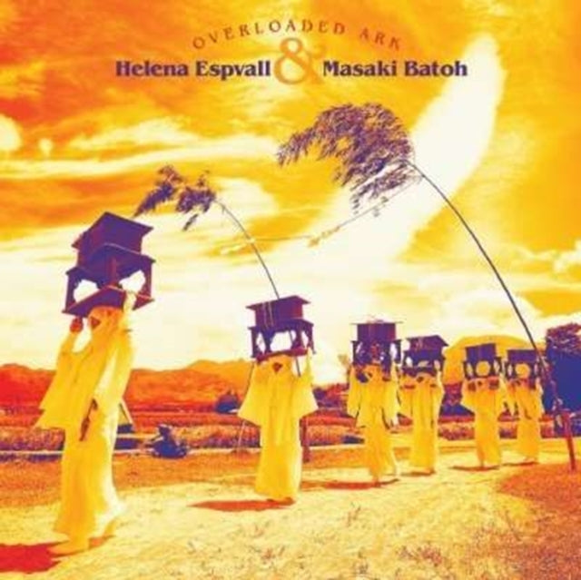 ESPVALL, HELENA / BATOH, MASAKI | OVERLOADED ARK | VINYL RECORD (LP)