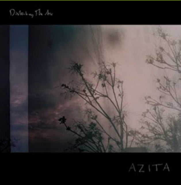 AZITA | DISTURBING THE AIR | VINYL RECORD (LP)