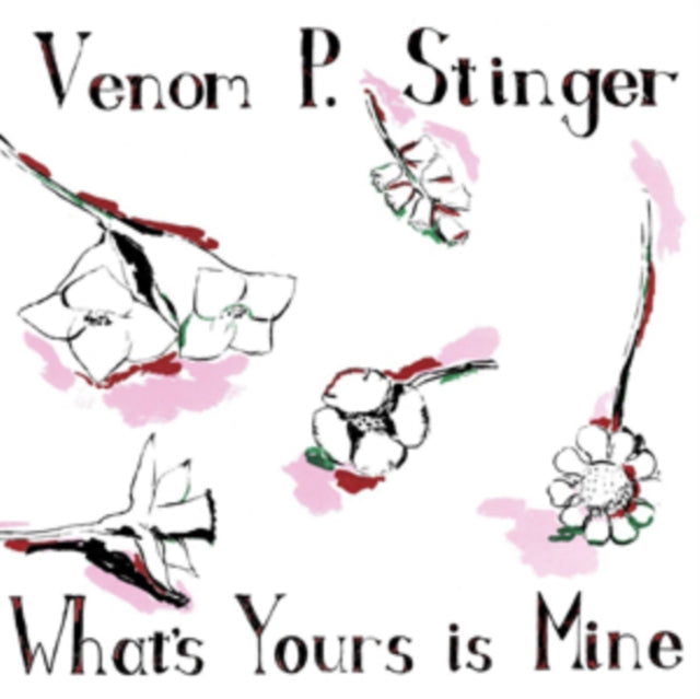 STINGER, VENOM P. | WHAT'S YOURS IS MINE | VINYL RECORD (LP)