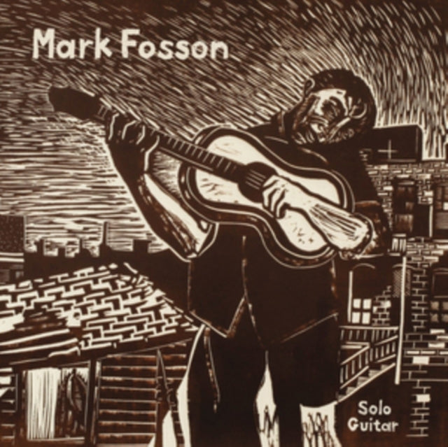 FOSSON, MARK | SOLO GUITAR | VINYL RECORD (LP)