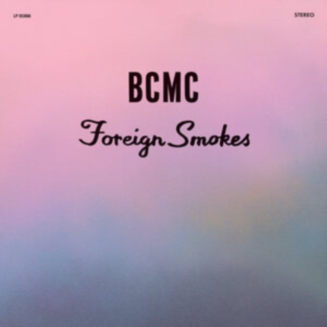 BCMC | FORIEGN SMOKES | MUSIC CASSETTE