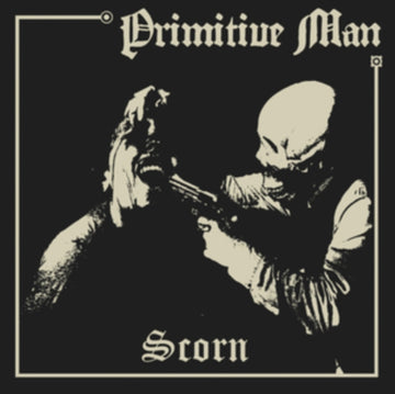 PRIMITIVE MAN | SCORN (BLACK ICE WITH HEAVY BONE WHITE SPLATTER VINYL) | VINYL RECORD (LP)