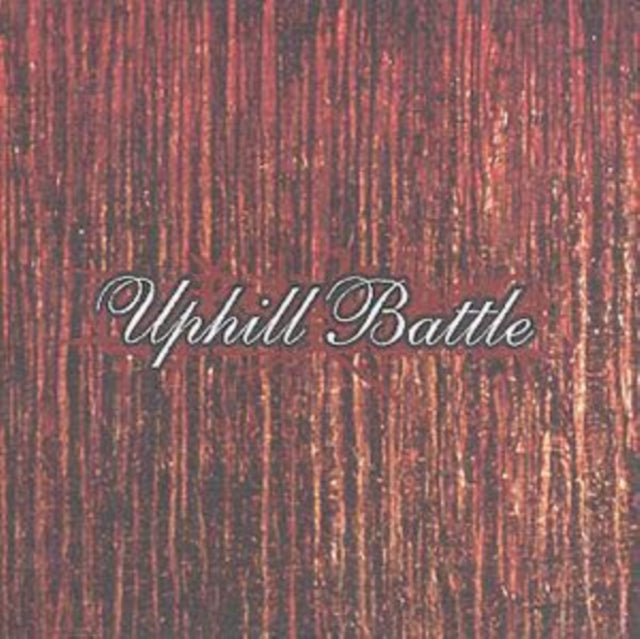 UNKNOWN | UPHILL BATTLE | CD