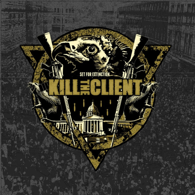 KILL THE CLIENT | SET FOR EXTINCTION | VINYL RECORD (LP)