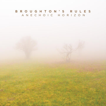 BROUGHTON'S RULES | ANECHOIC HORIZON | VINYL RECORD (LP)