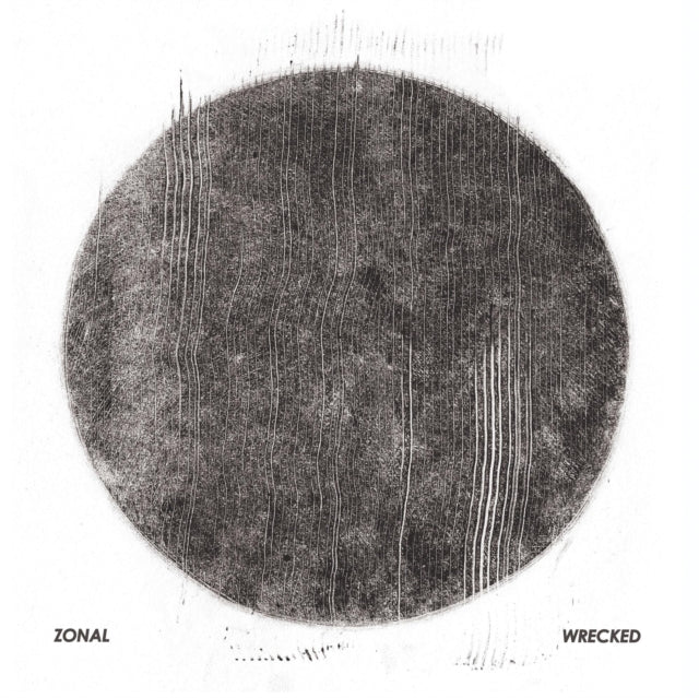 ZONAL | WRECKED | VINYL RECORD (LP)